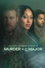 Watch Haunted Harmony Mysteries: Murder in G Major Zoechip