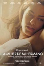 Watch La mujer de mi hermano 2kmovies