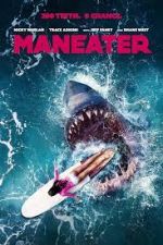 Watch Maneater Movie4k