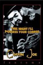 Watch Esta Noite Encarnarei no Teu Cadáver 2kmovies