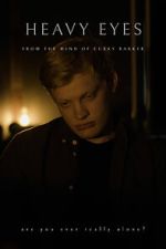 Watch Heavy eyes (Short 2022) Movies123