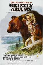 Watch The Life and Times of Grizzly Adams 2kmovies