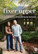 fixer upper: colorado mountain house season 1 episode 3 tv poster