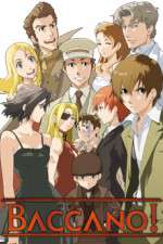 Watch Baccano Gomovies