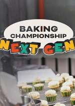 baking championship: next gen season 1 episode 1 tv poster