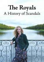 Watch The Royals: A History of Scandals Fmovies