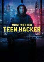 Watch Most Wanted: Teen Hacker Gomovies