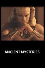Watch Ancient Mysteries 2kmovies