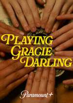 Watch Playing Gracie Darling Fmovies