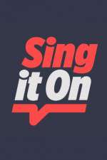 Watch Sing It On 2kmovies