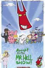 Watch Aaagh It's the Mr Hell Show Fmovies