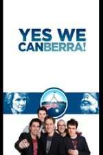 Watch Yes We Canberra! Gomovies