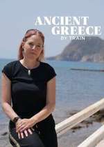 Watch Ancient Greece by Train with Alice Roberts Fmovies