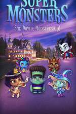 Watch Super Monsters (  ) 2kmovies