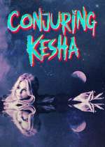 Watch Conjuring Kesha Fmovies
