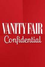 Watch Vanity Fair Confidential Fmovies