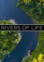 Watch Rivers of Life 2kmovies