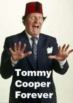Watch Tommy Cooper Forever 2kmovies