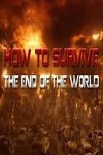 Watch How To Survive the End of the World Fmovies
