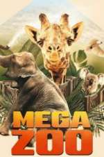 Watch Mega Zoo Gomovies