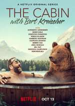 Watch The Cabin with Bert Kreischer Fmovies