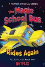 Watch Magic School Bus Rides Again 2kmovies