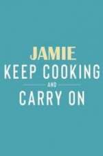 Watch Jamie: Keep Cooking and Carry On 2kmovies