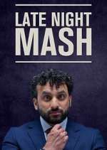 Watch Late Night Mash Gomovies