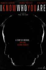 Watch I Know Who You Are Gomovies