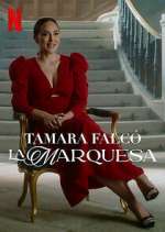 Watch Tamara Falcó: La Marquesa Gomovies