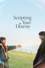 Watch Scripting Your Destiny Fmovies