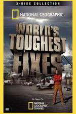Watch National Geographic Worlds Toughest Fixes Fmovies
