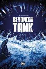 Watch Beyond the Tank Gomovies