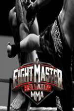 Watch Fight Master: Bellator MMA Fmovies