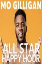 Watch Mo Gilligan\'s All Star Happy Hour 2kmovies