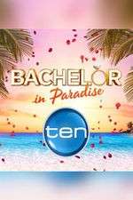 Watch Bachelor in Paradise Australia Gomovies