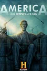 Watch America: Our Defining Hours Fmovies