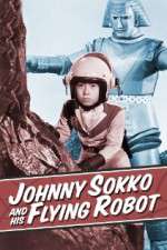 Watch Johnny Sokko and His Flying Robot Gomovies