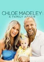 Watch Chloe Madeley: A Family Affair Fmovies