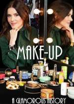 Watch Makeup: A Glamorous History Gomovies