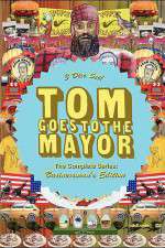 Watch Tom Goes to the Mayor Fmovies
