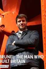 Watch Brunel: The Man Who Built Britain Gomovies