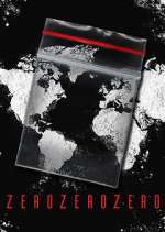 Watch ZeroZeroZero Fmovies