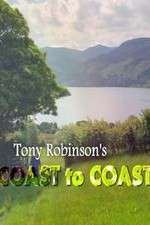 Watch Tony Robinson: Coast to Coast Gomovies