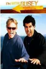 Watch I'm with Busey Fmovies