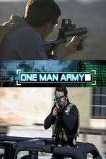 Watch One Man Army Gomovies