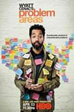 Watch Wyatt Cenac's Problem Areas 2kmovies