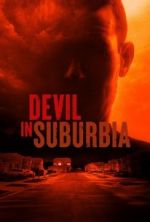 Watch Devil in Suburbia 2kmovies