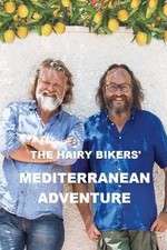 Watch The Hairy Bikers' Mediterranean Adventure 2kmovies