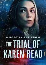 Watch A Body In The Snow: The Trial of Karen Read Gomovies